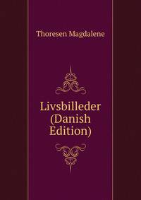 Livsbilleder (Danish Edition)