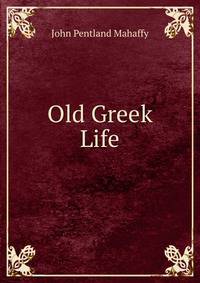 Old Greek Life