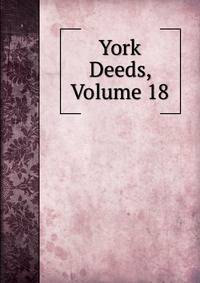 York Deeds, Volume 18