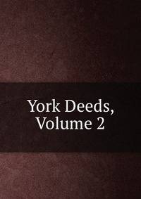 York Deeds, Volume 2