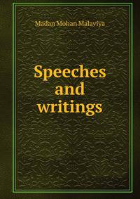 Speeches and writings