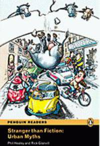 Penguin Readers 2: Stranger Than Fiction: Urban Myths