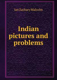 Indian pictures and problems