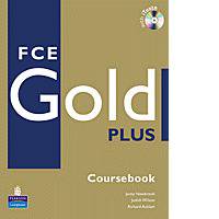 FCE Gold Plus. Course Book + interactive test CD-ROM