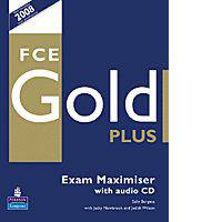 FCE Gold Plus Maximiser (without Key) (+ Audio CD)