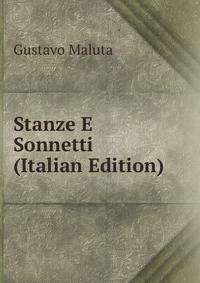 Stanze E Sonnetti (Italian Edition)