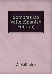 Sombras Do Valle (Spanish Edition)
