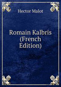 Romain Kalbris (French Edition)