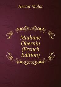 Madame Obernin (French Edition)
