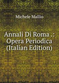 Annali Di Roma .: Opera Periodica (Italian Edition)