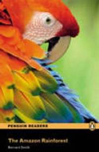 Penguin Readers 2: Amazon Rainforest (+ Audio CD)