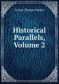 Historical Parallels, Volume 2