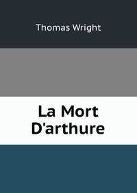 La Mort D'arthure