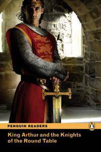 King Arthur and the Knights of the Round Table (+ Audio CD)