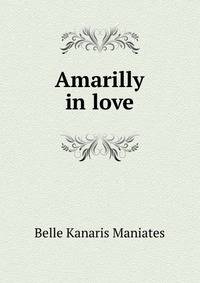 Amarilly in love