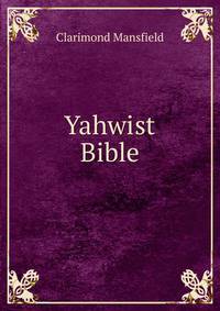 Yahwist Bible