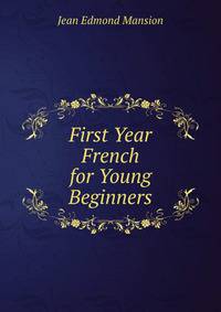 First Year French for Young Beginners
