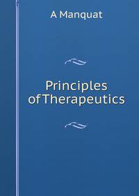 Principles of Therapeutics