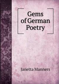 Gems of German Poetry