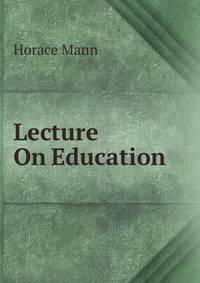 Lecture On Education