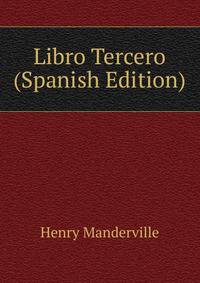 Libro Tercero (Spanish Edition)