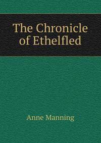 The Chronicle of Ethelfled