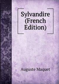 Sylvandire (French Edition)