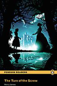 Penguin Readers 3: The Turn of the Screw