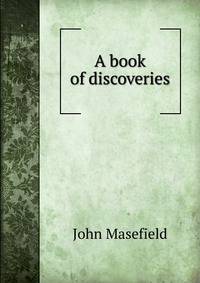 A book of discoveries