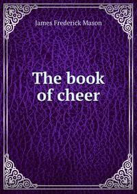 The book of cheer