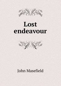 Lost endeavour