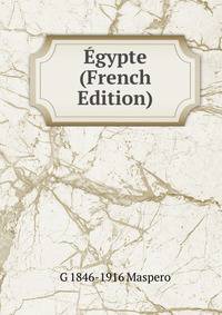 Egypte (French Edition)