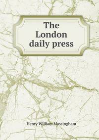 The London daily press
