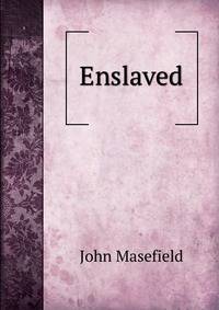 Enslaved