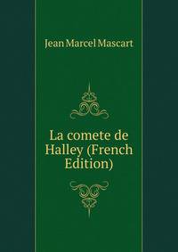 La comete de Halley (French Edition)