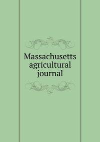 Massachusetts agricultural journal