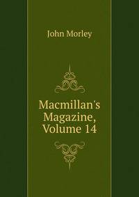 Macmillan's Magazine, Volume 14