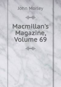 Macmillan's Magazine, Volume 69
