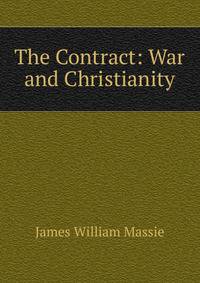 The Contract: War and Christianity