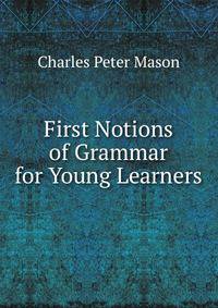 First Notions of Grammar for Young Learners