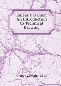 Linear Drawing: An Introduction to Technical Drawing