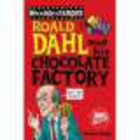 Roald Dahl and His Chocolate Factory