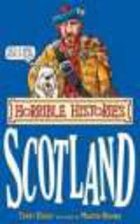 Horrible Histories: Scotland