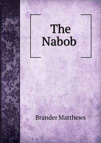 The Nabob .