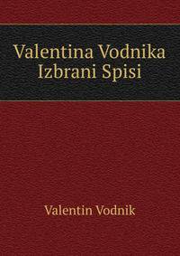 Valentina Vodnika Izbrani Spisi
