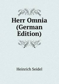 Herr Omnia (German Edition)
