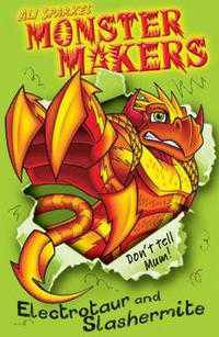 Monster Makers: Electrotaur and Slashermite