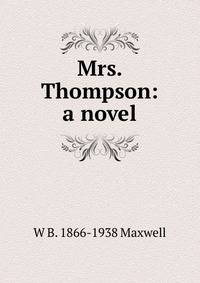 Mrs. Thompson: a novel
