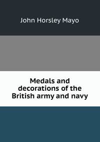 Medals and decorations of the British army and navy