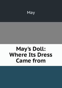 May's Doll: Where Its Dress Came from